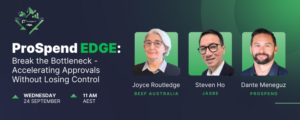 ProSpend EDGE Break the Bottleneck -  Accelerating Approvals Without Losing Control EDM Banner (1)